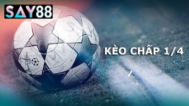 Kèo Chấp Say88 là gì?