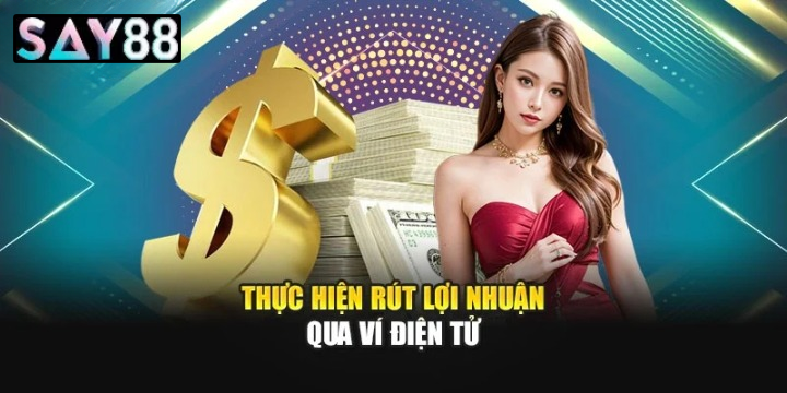 Các tiêu chuẩn cần tuân thủ để giao dịch rút tiền Say88